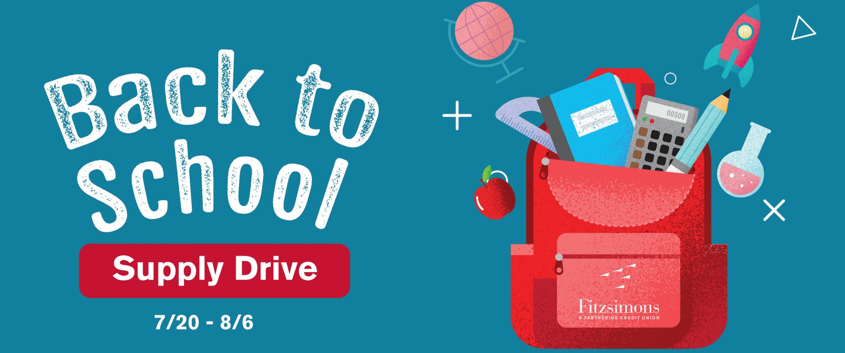 Back To School Supply Drive - Fitzsimons Credit Union